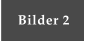 Bilder 2